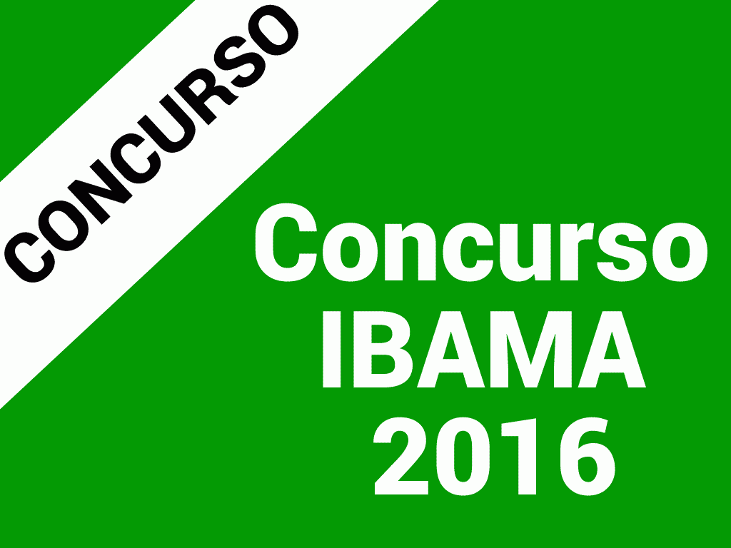 Concurso IBAMA 2016: Autorização em análise no Planejamento